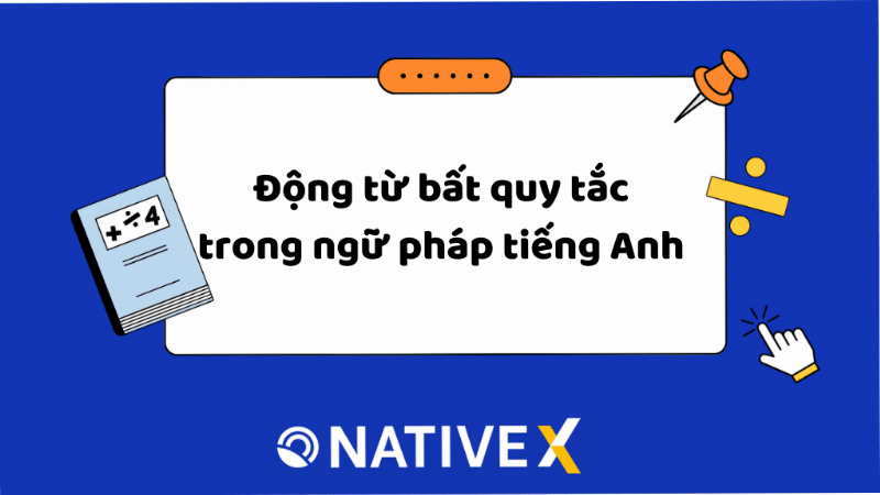 Ghi chép tay về danh sách các động từ bất quy tắc thường gặp khi làm bài tập thì quá khứ đơn lớp 6